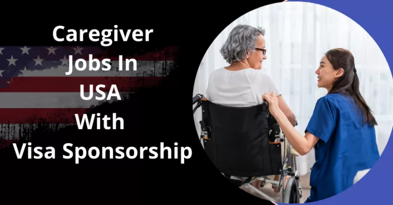 Caregiver Jobs with Visa Sponsorship in USA
